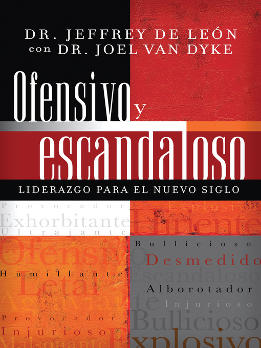 Title details for Ofensivo y escandaloso by Jeffrey D. De León - Wait list